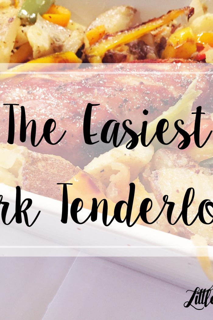 The Easiest Pork Tenderloin Recipe