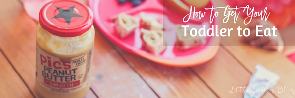 6 Ways to Get Your Toddler to Eat