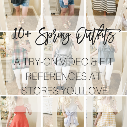 10+ Spring Outfits you can actually wear anytime, try on video plus how they fit and where to find each item