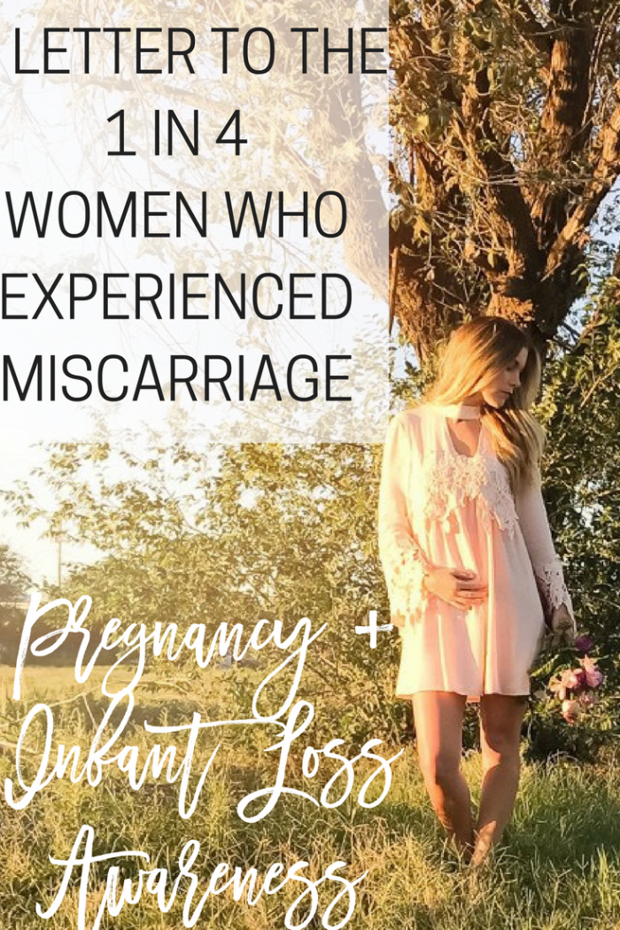 A Letter to the 1 in 4 Who Experienced Miscarriage